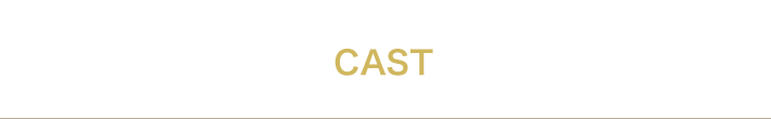 CAST